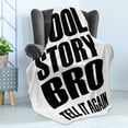 thumbnail image 4 of Meme Soft Flannel Fleece Throw Blanket, Simplistic Monochrome Design Cool Story Bro Tell It Again Typography, Cozy Plush for Indoor and Outdoor Use, 50" x 70", Charcoal Grey and White, by Ambesonne, 4 of 5