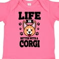 thumbnail image 4 of Inktastic Life is Better with a Corgi Boys or Girls Baby Bodysuit, 4 of 5