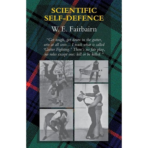 Scientific Self-Defence, (Paperback)