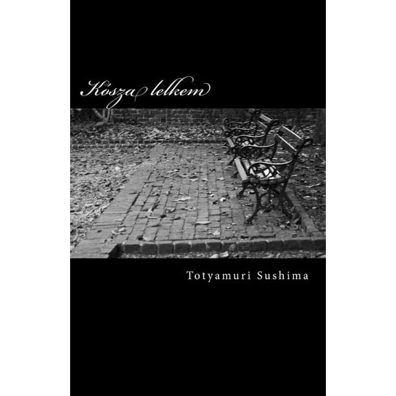 Kosza Lelkem (Paperback)