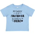 thumbnail image 3 of Inktastic My Daddy is a Firefighter and a Hero Boys or Girls Baby T-Shirt, 3 of 5