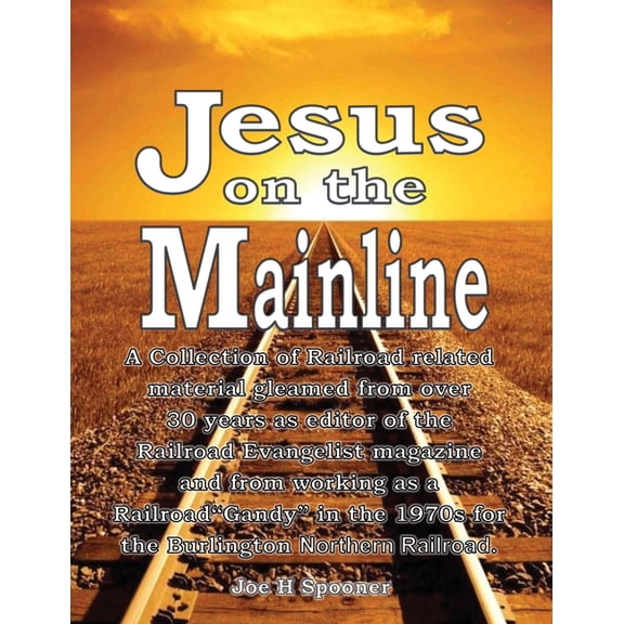 Jesus on the Mainline, (Paperback)