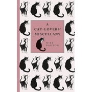 A Cat-Lover's Miscellany (Hardcover)