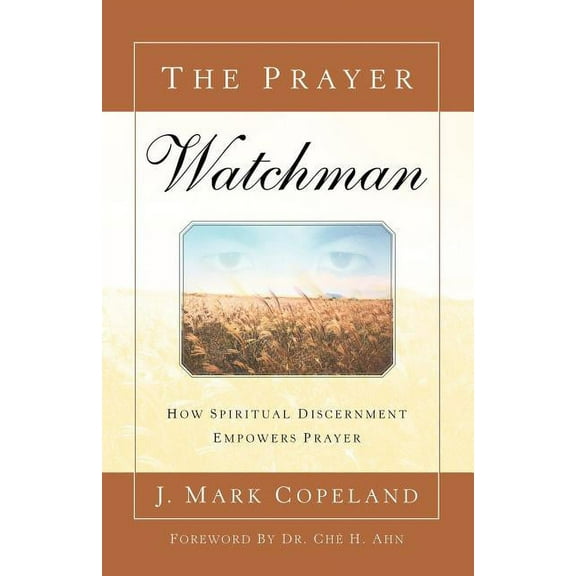 The Prayer Watchman, (Paperback)