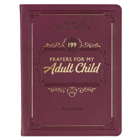 Gift Book 199 Prayers for My Adult Child Faux Leather, (Hardcover)