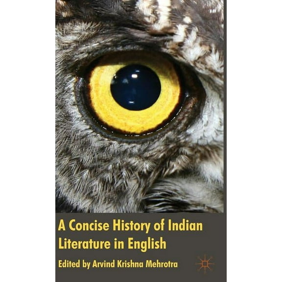 A Concise History of Indian Literature in English, (Hardcover)