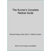 The Runner's Complete Medical Guide, Used [Hardcover]
