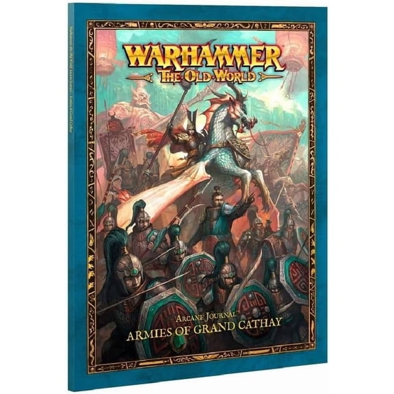 Warhammer The Old World: Arcane Journal: Armies of Grand Cathay GWS 06-200