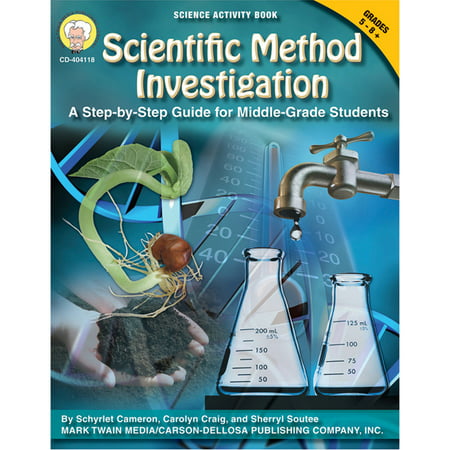SCIENTIFIC METHOD INVESTIGATIONS A STEP BY STEP GUIDE FOR GR 5-8
