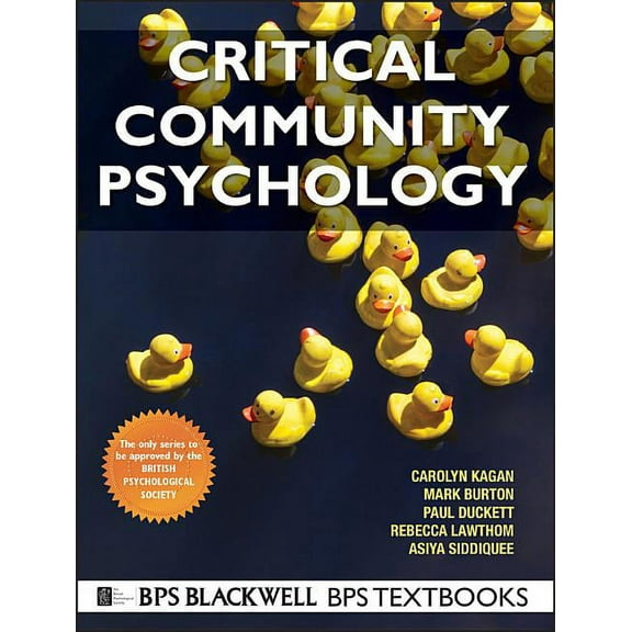 BPS Textbooks in Psychology Critical Community Psychology, Book 13, (Paperback)