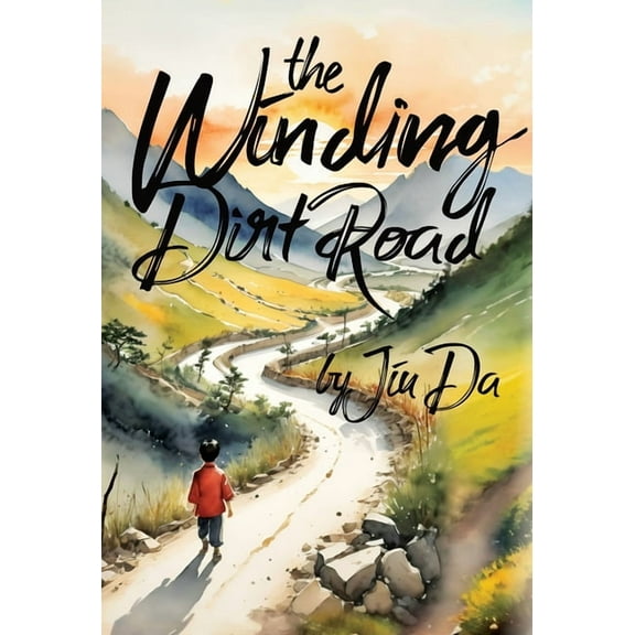 The Winding Dirt Road, (Hardcover)