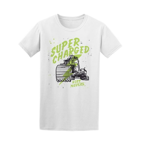 Super Charged Dirt Movers Tee Men's -Image by Shutterstock