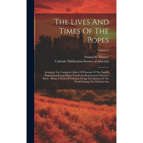 The Lives And Times Of The Popes (Hardcover)