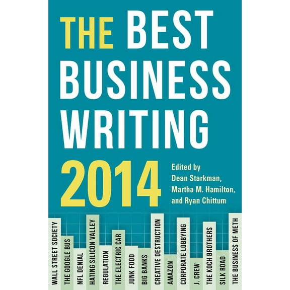 Columbia Journalism Review Books The Best Business Writing 2014, (Paperback)