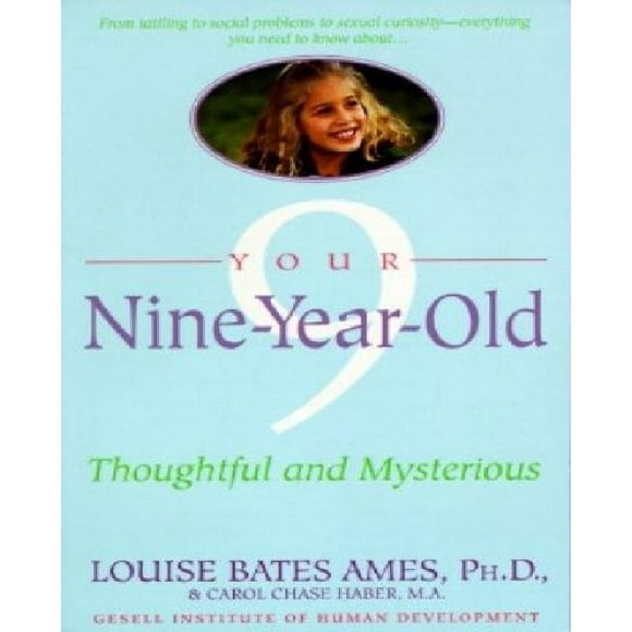 Votre Neuf Ans par Ames, Louise Bates/ Haber, Carol Chase/ David, Betty