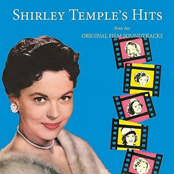 Shirley Temple - Shirley Temple's Hits From Her Original Film Soundtracks - Music & Performance - CD