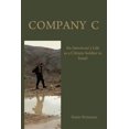 thumbnail image 1 of Pre-Owned Company C: An American's Life as a Citizen-Soldier in the Israeli Army (Paperback) 0786753560 9780786753567, 1 of 1