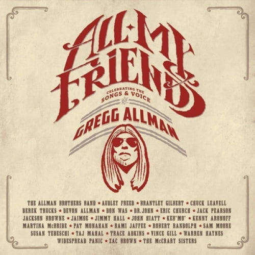 ALL MY FRIENDS: CELEBRATING THE SONGS & VOICE OF GREGG ALLMAN (4LP)