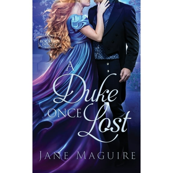 A Duke Once Lost, (Paperback)