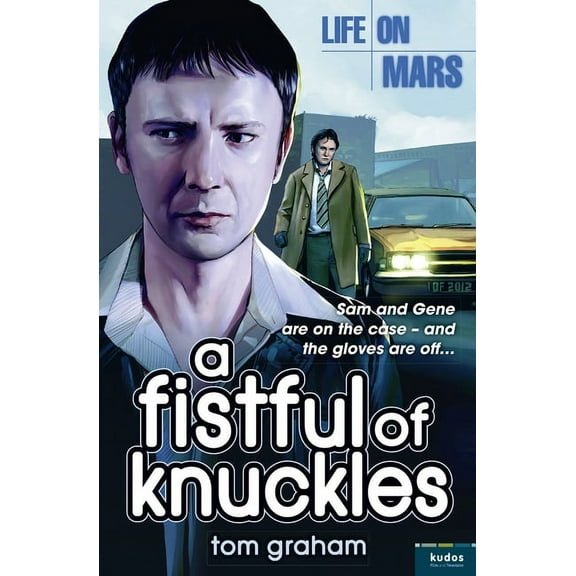 Life on Mars: A Fistful of Knuckles, (Paperback)