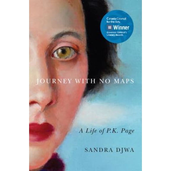 Pre-Owned Journey with No Maps : A Life of P. K. Page (Paperback) 9780773541917