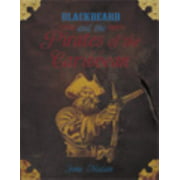 Blackbeard and the Pirates of the Caribbean [Hardcover - Used]