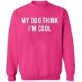 thumbnail image 2 of OXI Crewneck Sweatshirt - My Dog Think I'm Cool, Basic Casual Sweatshirts for Men's and Women Fleece Sweatshirt Long Sleeve - Heliconia Large, 2 of 2