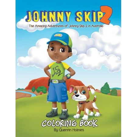 Johnny Skip 2 - Coloring Book : The Amazing Adventures of Johnny Skip 2 in Australia (Multicultural Book Series for Kids 3-To-6-Years (The Best In Australia Series 3)