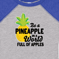 thumbnail image 4 of Inktastic Be a Pineapple in a World Full of Apples Boys or Girls Baby Bodysuit, 4 of 5
