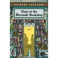 thumbnail image 1 of Pre-Owned Days at the Morisaki Bookshop (Paperback) 0063278677 9780063278677, 1 of 1