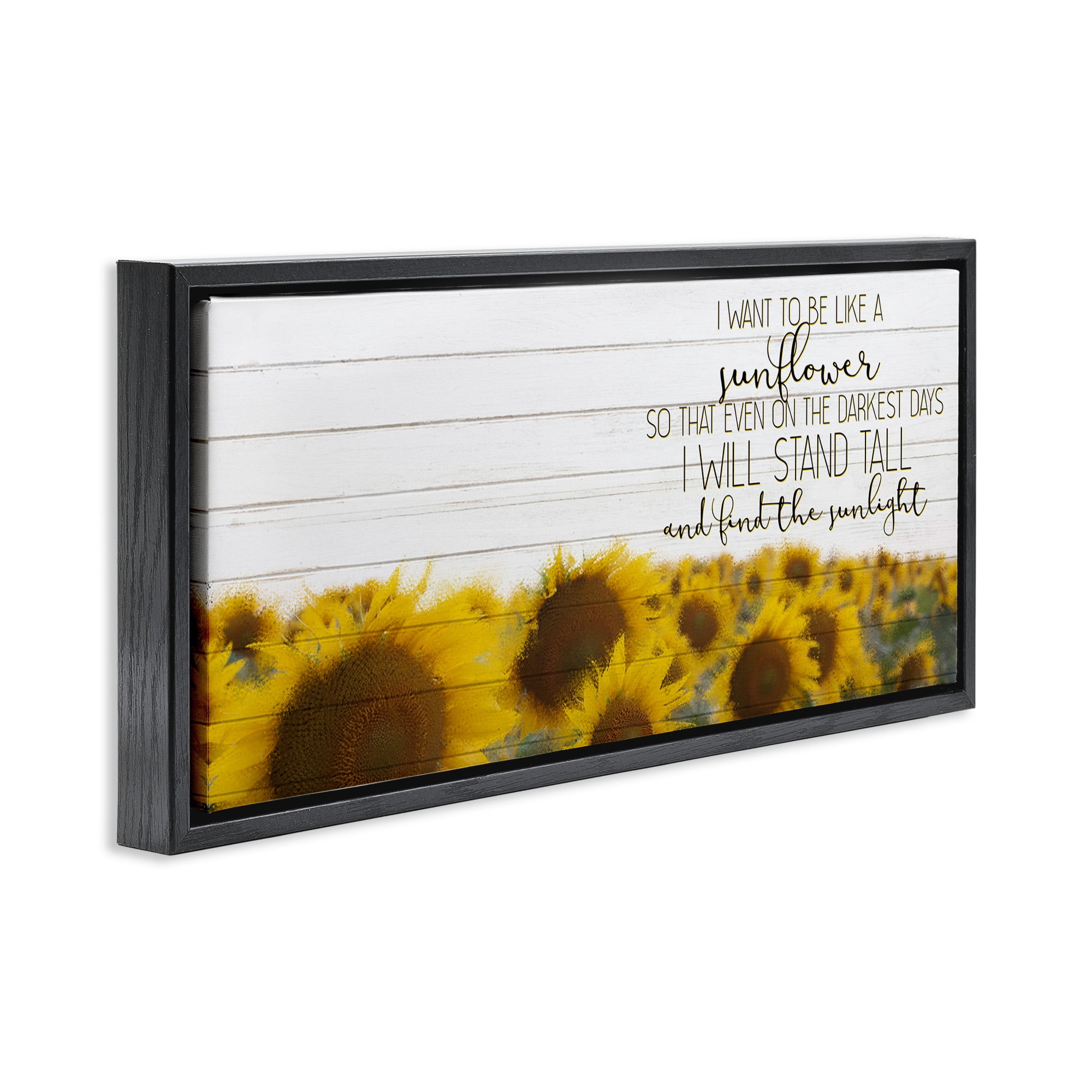 Stupell Industries Like A Sunflower Inspiring Word Design Botanical & Floral Painting Black Floater Framed Canvas Art Print Wall Art, 31 x 14