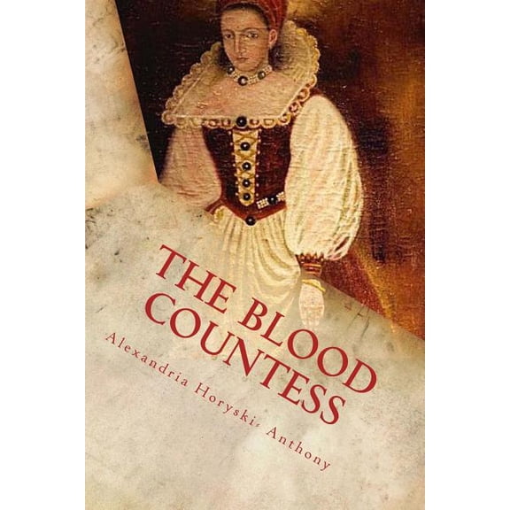 The Blood Countess (Paperback)