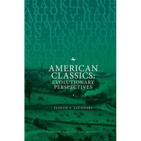 Pre-Owned Evolution Cognition and the Arts: American Classics: Evolutionary Perspectives (Paperback)