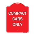 thumbnail image 1 of SignMission A-DES-RW-1824-24248 18 x 24 in. Designer Series Sign - Compact Cars Only , Red & White, 1 of 1