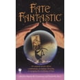 thumbnail image 1 of Pre-Owned Fate Fantastic (Unknown) 0756404401 9780756404406, 1 of 1