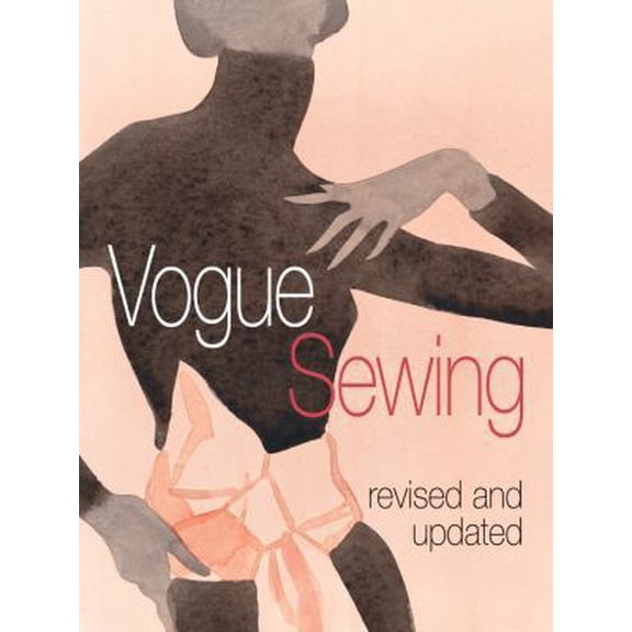 Pre-Owned Vogue Sewing, Revised and Updated (Paperback) 1933027002 9781933027005