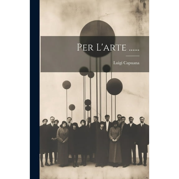 Per L'arte ...... (Paperback)