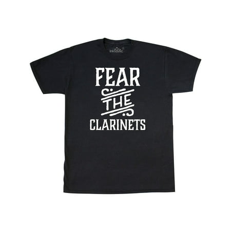 Fear The Clarinets Marching Band T-Shirt