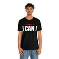 thumbnail image 4 of Amputee Humor TShirt “Cant I can” Crew Neck, 4 of 4