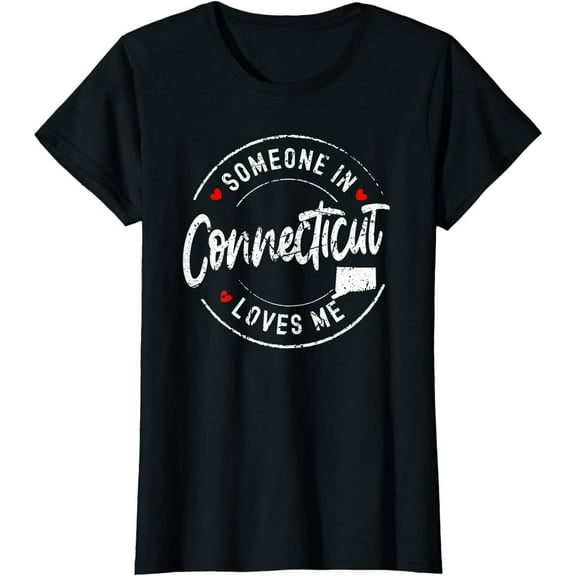 Someone in Connecticut Loves Me Distressed Vintage Design T-Shirt