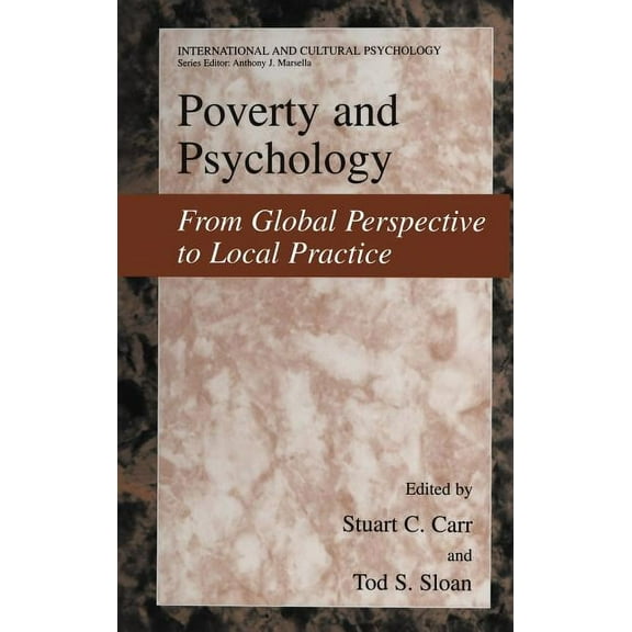 International and Cultural Psychology Poverty and Psychology: From Global Perspective to Local Practice, (Hardcover)
