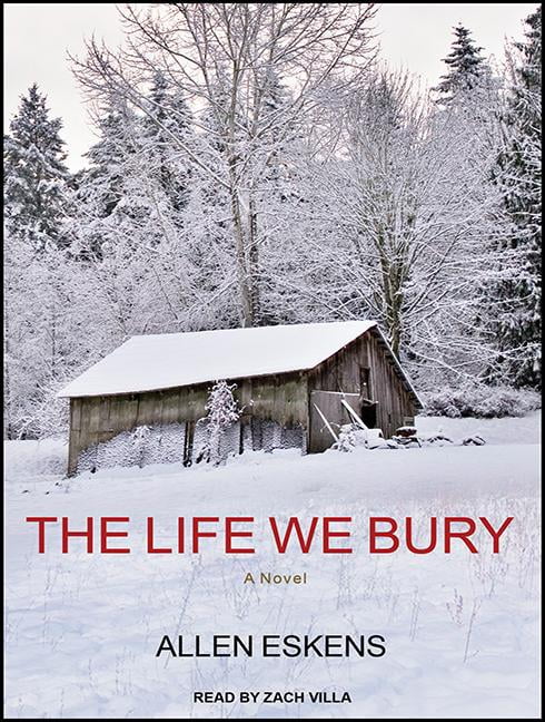 the life we bury book the life we bury book