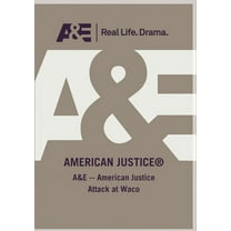 A&E - American Justice Attack At Waco (DVD), A&E, Documentary