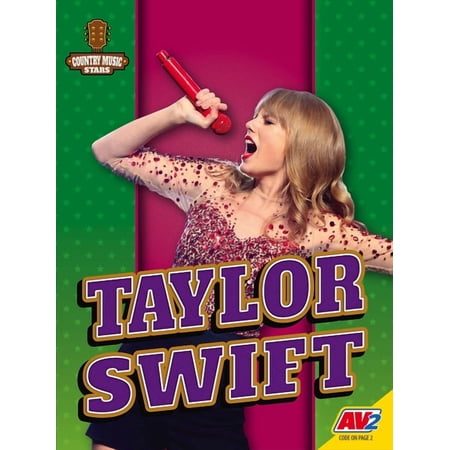 Country Music Stars Taylor Swift (Paperback)