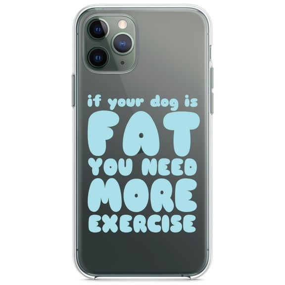 DistinctInk Clear Shockproof Hybrid Case for iPhone 11 Pro MAX (6.5" Screen) - TPU Bumper Acrylic Back Tempered Glass Screen Protector - If Your Dog is Fat, You Need Exercise