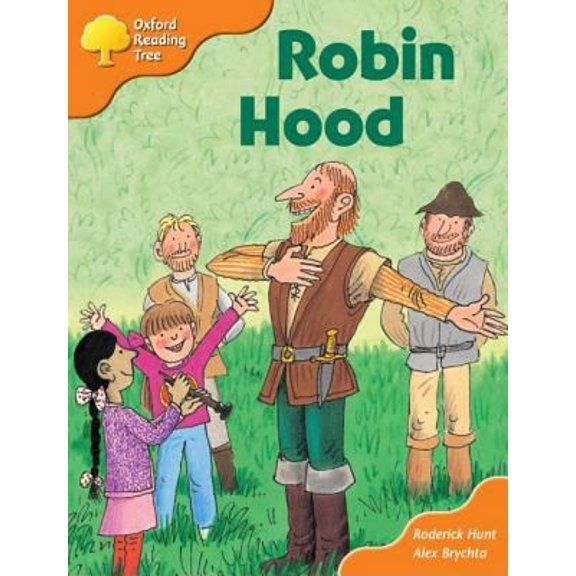 Pre-Owned Oxford Reading Tree: Stages 6-7: Storybooks (Magic Key): Robin Hood (Paperback) 0198452179 9780198452171