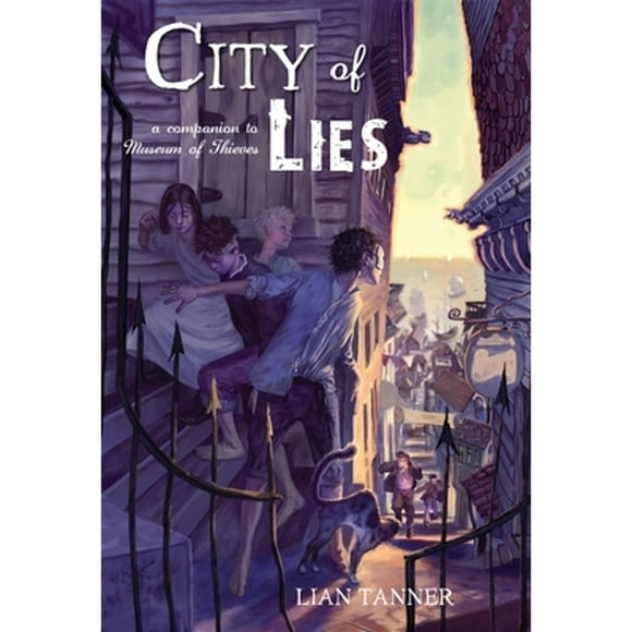 Pre-Owned City of Lies (Paperback 9780375859793) by Lian Tanner