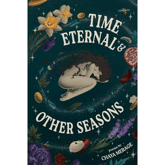 Time Eternal and Other Seasons, (Paperback)