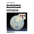 thumbnail image 1 of Umweltorientierte Materialwirtschaft: Das Optimierungskonzept für Ressourcen, Recycling, Rendite (German Edition), 1 of 1