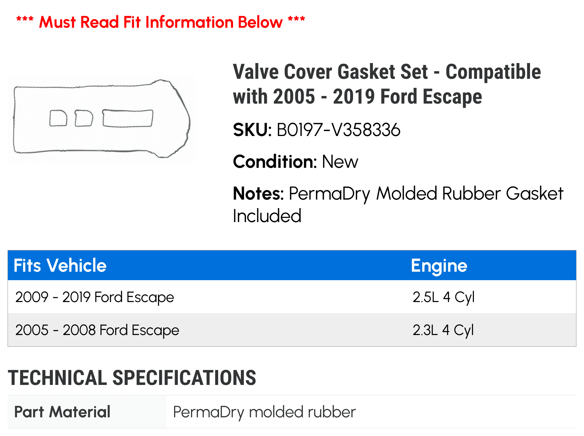Valve Cover Gasket Set - Compatible with 2005 - 2019 Ford Escape 2006 2007 2008 2009 2010 2011 2012 2013 2014 2015 2016 2017 2018